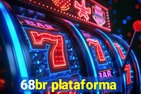 68br plataforma